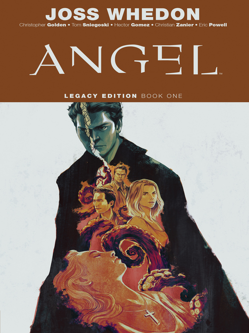 Title details for Angel Legacy Edition, Book 1 by Bryan Edward Hill - Available
